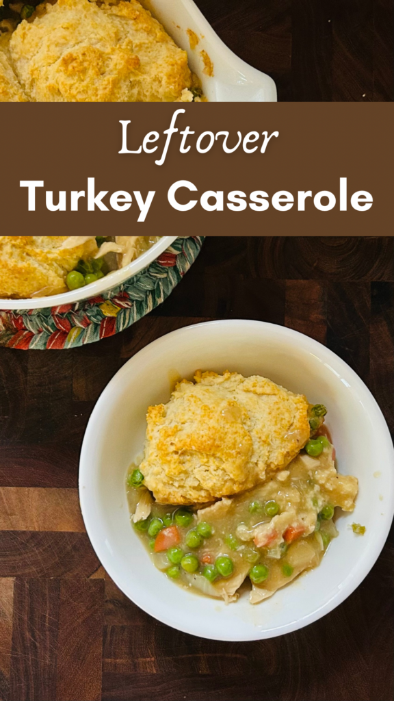 Pinterest pin for leftover turkey casserole.