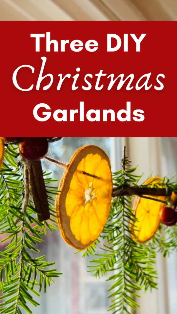 Pinterest pin for three DIY Christmas Garlands